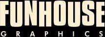 Funhouse Graphics
